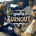 Ново в плейлиста на Хулиганката: Графа и "Burnout"